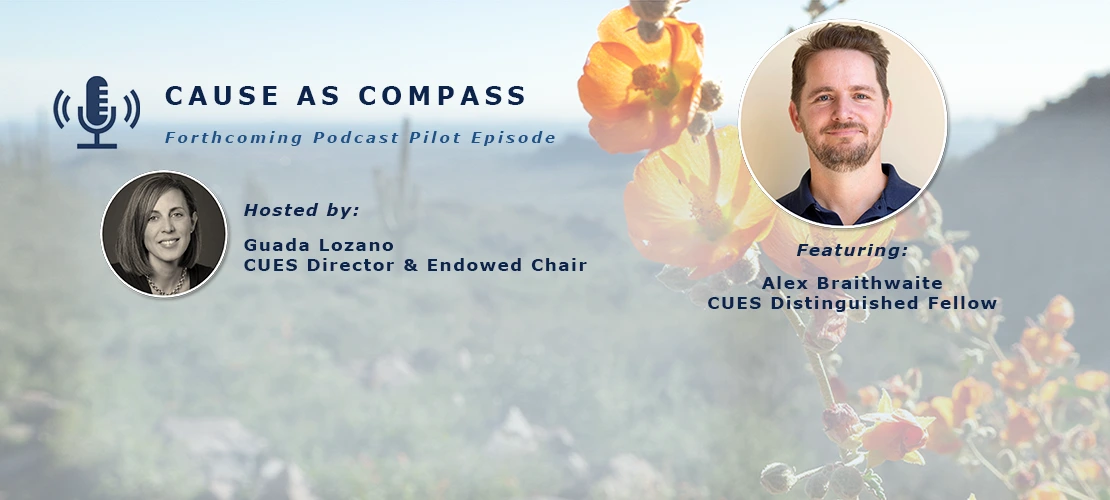 Headshots of Alex Braithwaite and Guada Lozano overlaid on a Sonoran desert background featuring a blooming orange flower in the foreground.